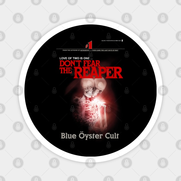 Don't Fear the Reaper Magnet by UnlovelyFrankenstein